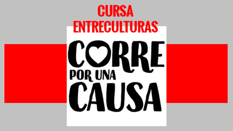 Banner de la carrera Cursa Entrecultures Cornellà – Corre por una Causa