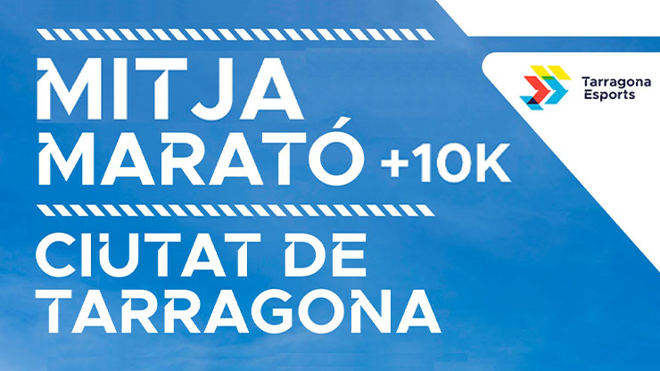 Banner de la carrera Mitja Marató i 10K Ciutat de Tarragona
