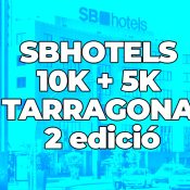 SBHOTELS 10K + 5K TARRAGONA 2 edició