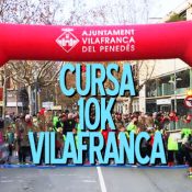 Cursa Vilafranca 10k